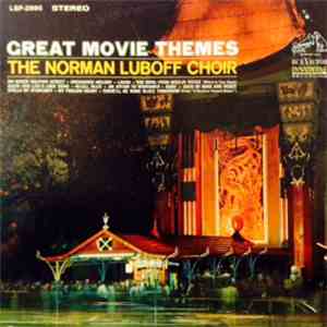 The Norman Luboff Choir - Great Movie Themes