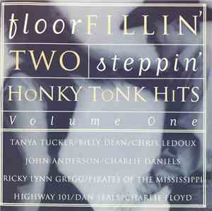 Various - Floor Fillin' Two Steppin' Honky Tonk Hits - Volume One