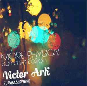 Victor Ark - More Physical