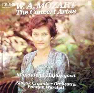 W. A. Mozart - The Concert Arias