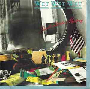 Wet Wet Wet - Sweet Little Mystery