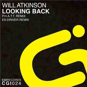Will Atkinson - Looking Back