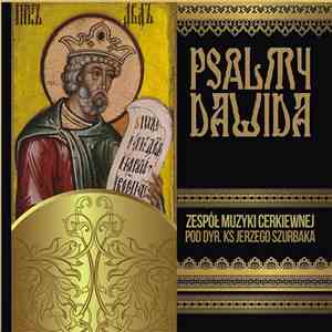 Zespół Muzyki Cerkiewnej - Pslamy Dawida