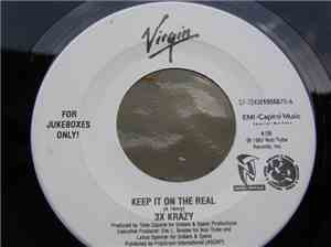 3X Krazy - Keep It On The Real