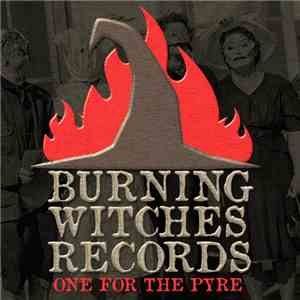 All Of Them Witches  / BurningTapes - One For The Pyre - Split EP