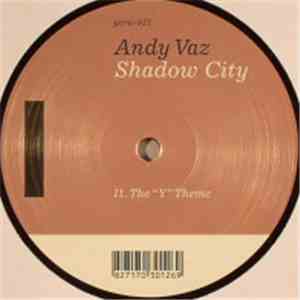 Andy Vaz - Shadow City