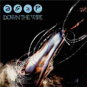 ASAP - Down The Wire