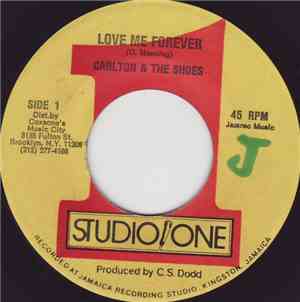 Carlton & The Shoes - Love Me Forever