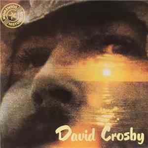 David Crosby - If I Could Only Remember My Name