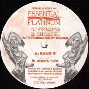 DJ Creator  & Shardy.L - Bang 9 / Heaven Sent