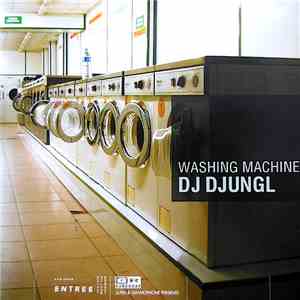 DJ Djungl - Washing Machine