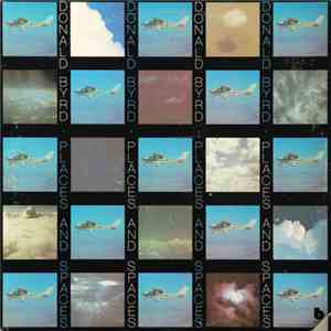 Donald Byrd - Places And Spaces