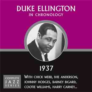 Duke Ellington - In Chronology - 1937