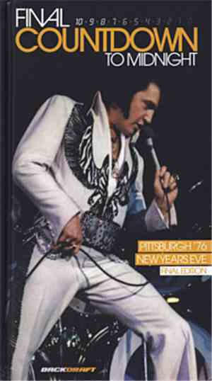 Elvis Presley - Final Countdown To Midnight
