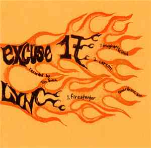 Excuse 17 / Lync - Youth On Fire