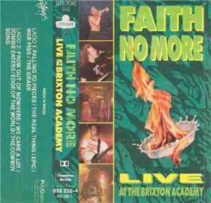 Faith No More - Live At The Brixton Academy