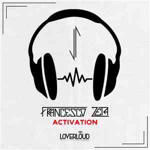 Francesco Zeta - Activation
