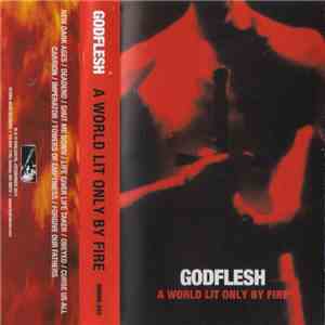 Godflesh - A World Lit Only By Fire