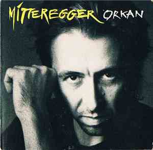 Herwig Mitteregger - Orkan