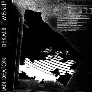 Ian Deaton - Dekalb Time-Slip