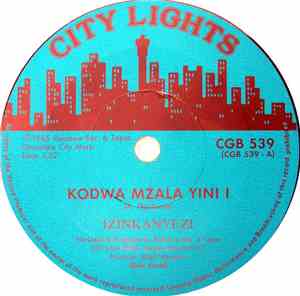 Izinkanyezi - Kodwa Mzala Yini I