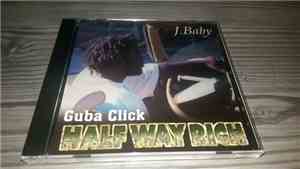 J Baby - Half Way Rich