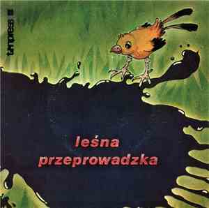 Jerzy Dąbrowski, Various - Leśna Przeprowadzka