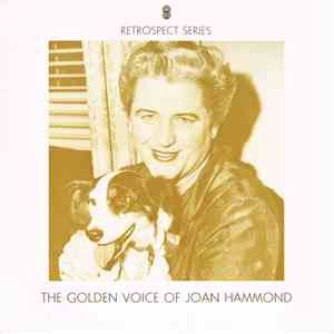 Joan Hammond - The Golden Voice Of Joan Hammond