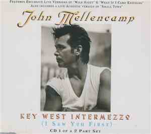John Mellencamp - Key West Intermezzo (I Saw You First)