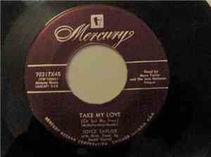 Joyce Taylor  - Take My Love (Or Set Me Free)