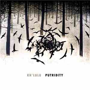 Kh'lulu - Putridity