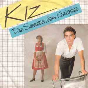 Kiz - Die Sennerin Vom Königsee