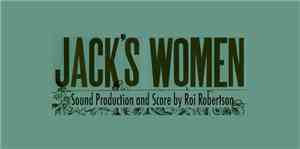 Mechanical Cabaret - Music from 'Jack's Women'