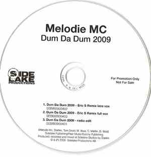 Melodie MC - Dum Da Dum 2009