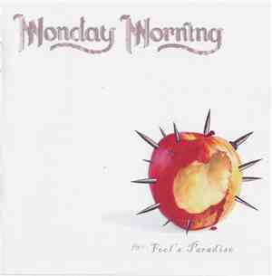 Monday Morning  - Fool's Paradise