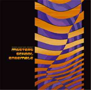 Mystery School Ensemble - Esoteric Sound Suite Vol. 2