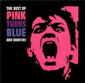 Pink Turns Blue - The Best Of