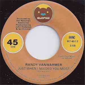 Randy Vanwarmer - Just When I Needed You Most / Suzi