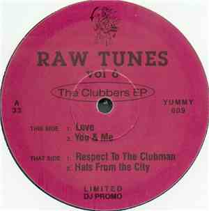 Raw Tunes - Vol 6 - The Clubbers EP