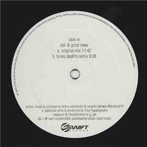 Stel & Good Newz - Cave In
