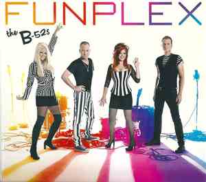 The B-52s - Funplex
