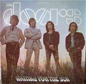 The Doors - Waiting For The Sun