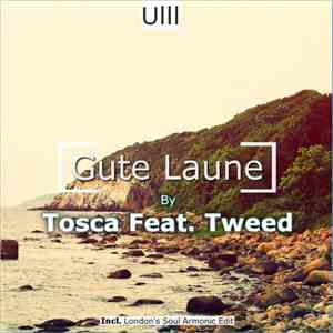 Tosca - Gute Laune EP