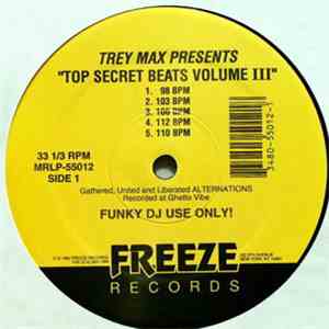 Trey Max - Top Secret Beats Volume III