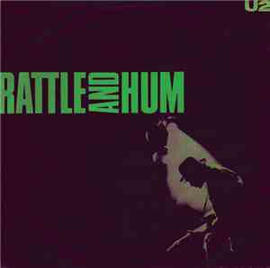 U2 - Rattle And Hum