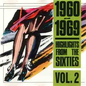Various - 1960 - 1969 Highlights From The Sixties Vol. 2