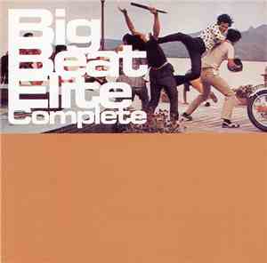Various - Big Beat Elite Complete