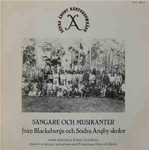 Various - Sångare Och Musikanter Från Blackebergs Och Södra Ängby Skolor