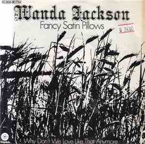 Wanda Jackson - Fancy Satin Pillows
