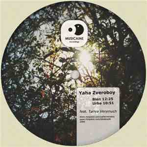 Yaha Zveroboy - Bien / Urba